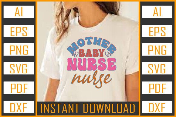 Mother Baby Nurse Graphics for Crafts & Branding