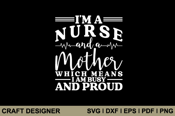 Nurse Mom SVG: Smart Graphics for Crafts