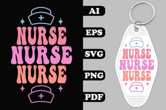 Nurse Retro Hotel Keychain SVG: Graphics for Crafts