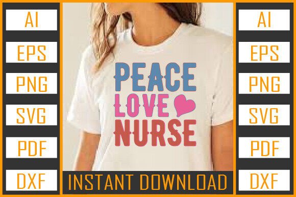 Peace Love Nurse PNG for Crafts and Graphics